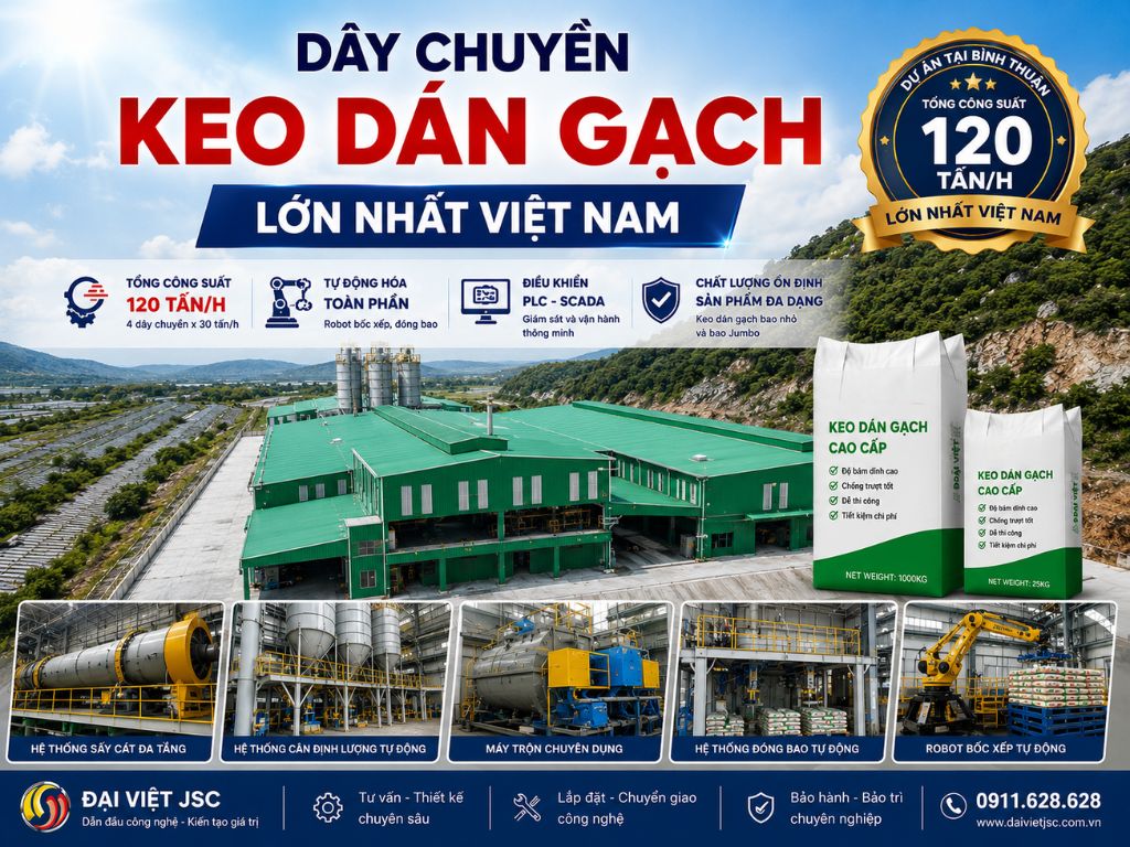 Hình ảnh Đại Việt triển khai dây chuyền keo dán gạch lớn nhất Việt Nam