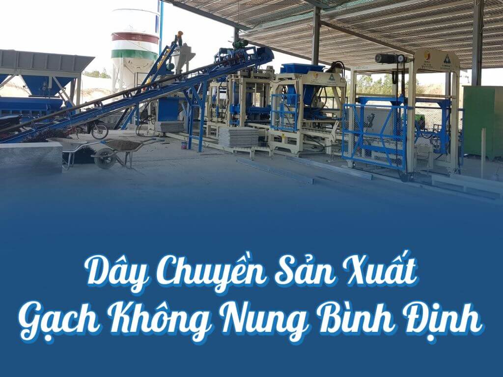 Hình ảnh dây chuyền sản xuất gạch không nung ở Bình Định